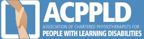 Association of Chartered Physiotherapists for People with Learning Disabilities